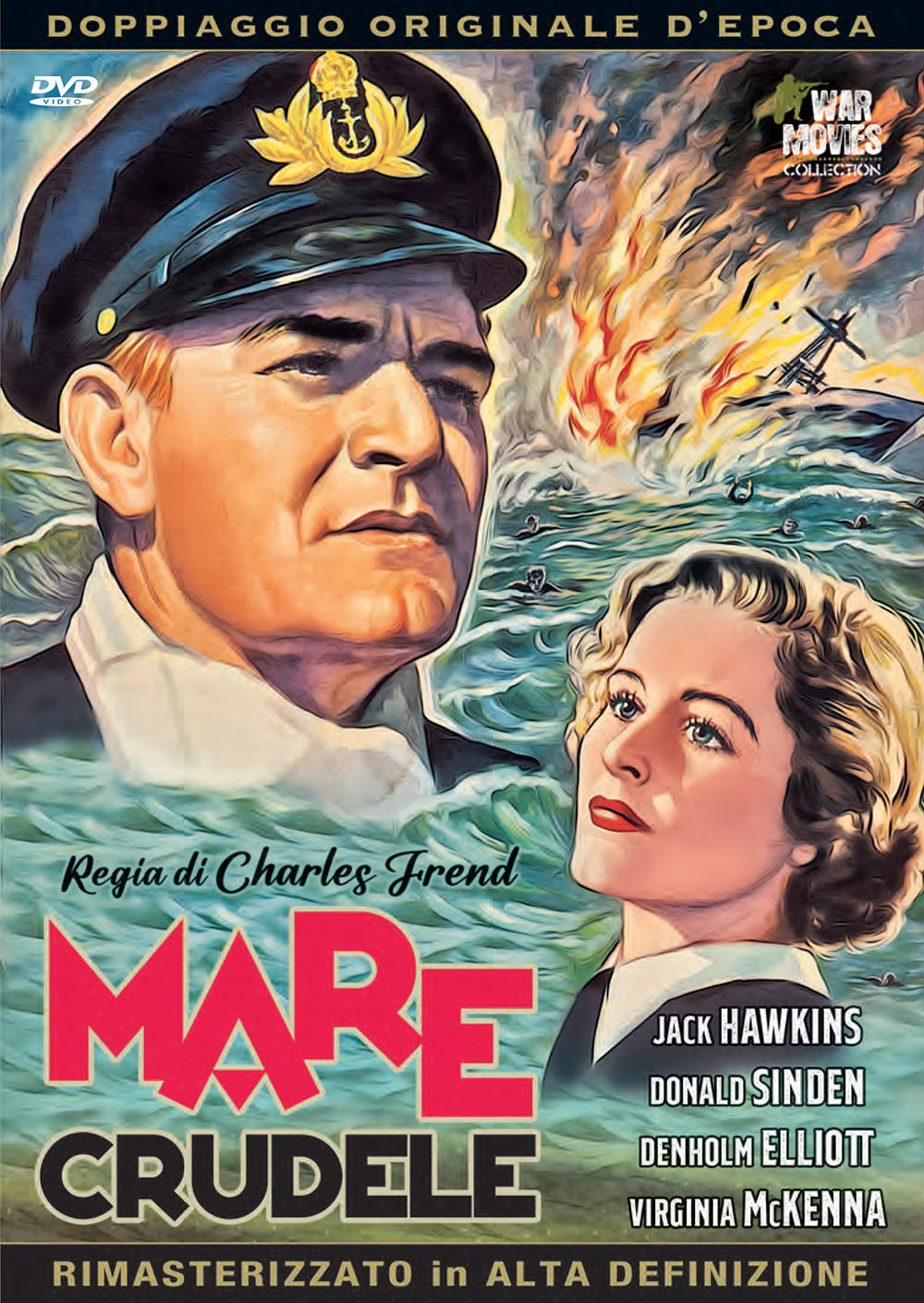 Mare crudele (War Movies Collection)
