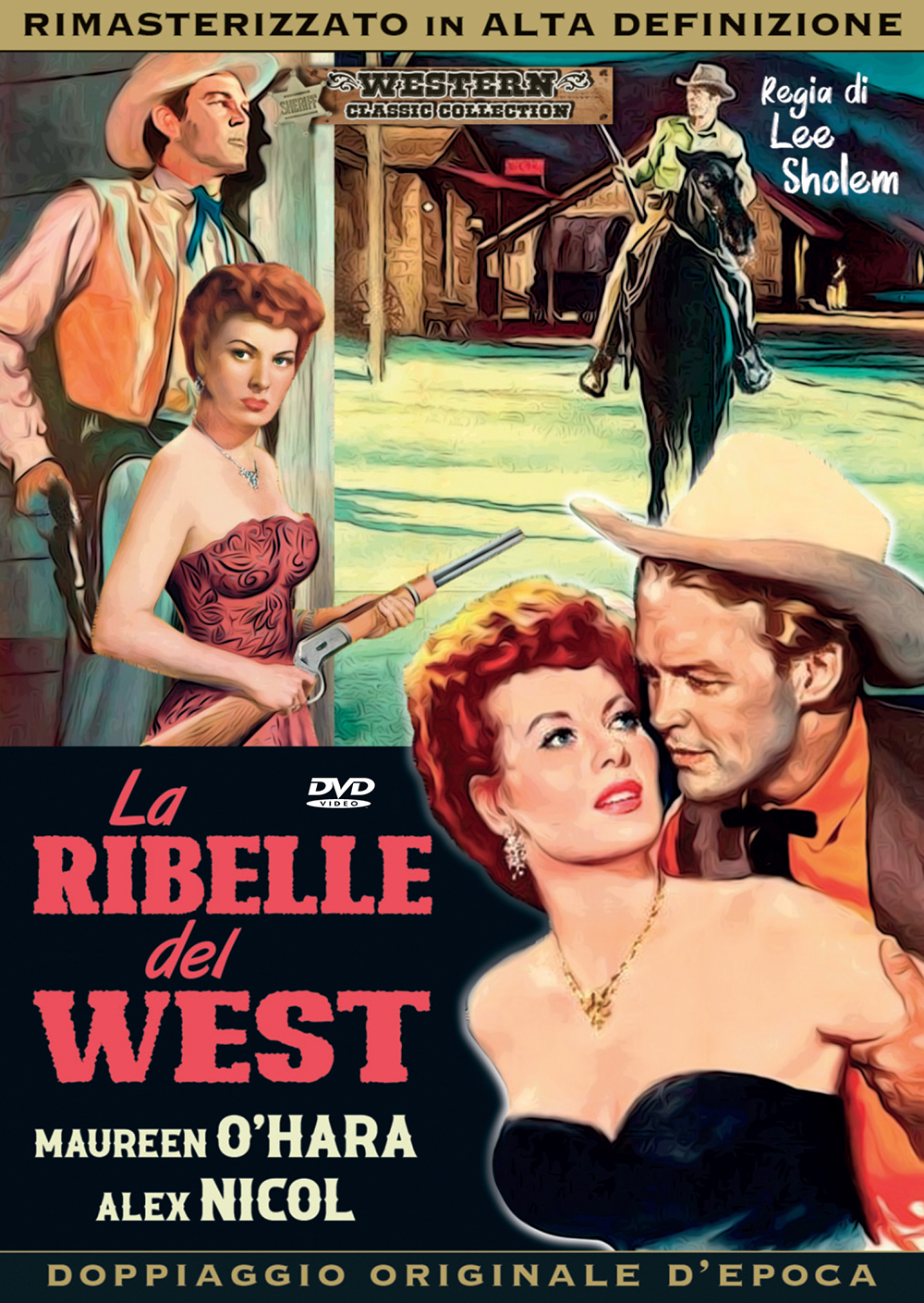 La ribelle del West (Western Classic Collection)