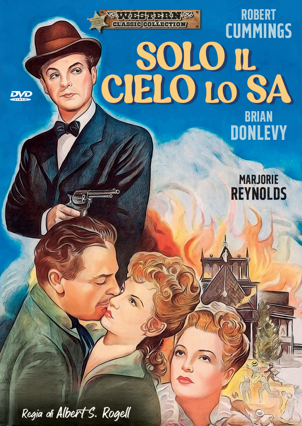 Solo il cielo lo sa (Western Classic Collection)